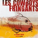 Cowboys Fringants (Les) - La grand-messe