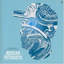 Russian Futurists (The) - Me, Myself & Rye