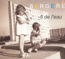 Bergère (La) - Fi de l'eau