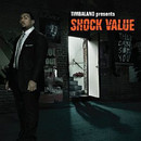 Timbaland - Timbaland Presents Shock Value